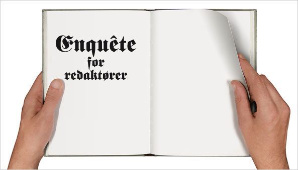 Enquête for redaktører